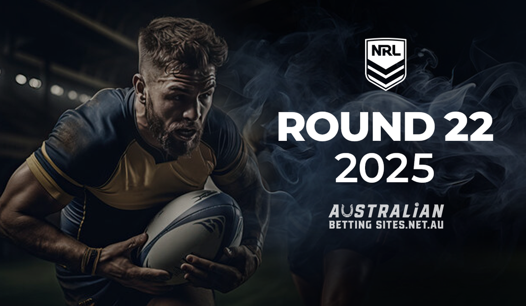 NRL 2025 - Round 22 NRL 2025 - Round 22