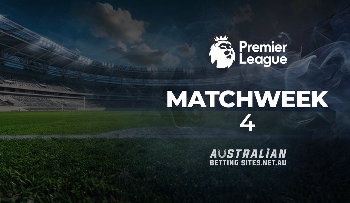 English Premier League - Matchweek 4
