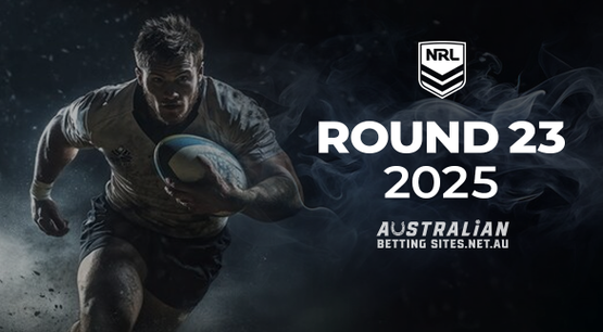 NRL 2025 - Round 23 NRL 2025 - Round 23