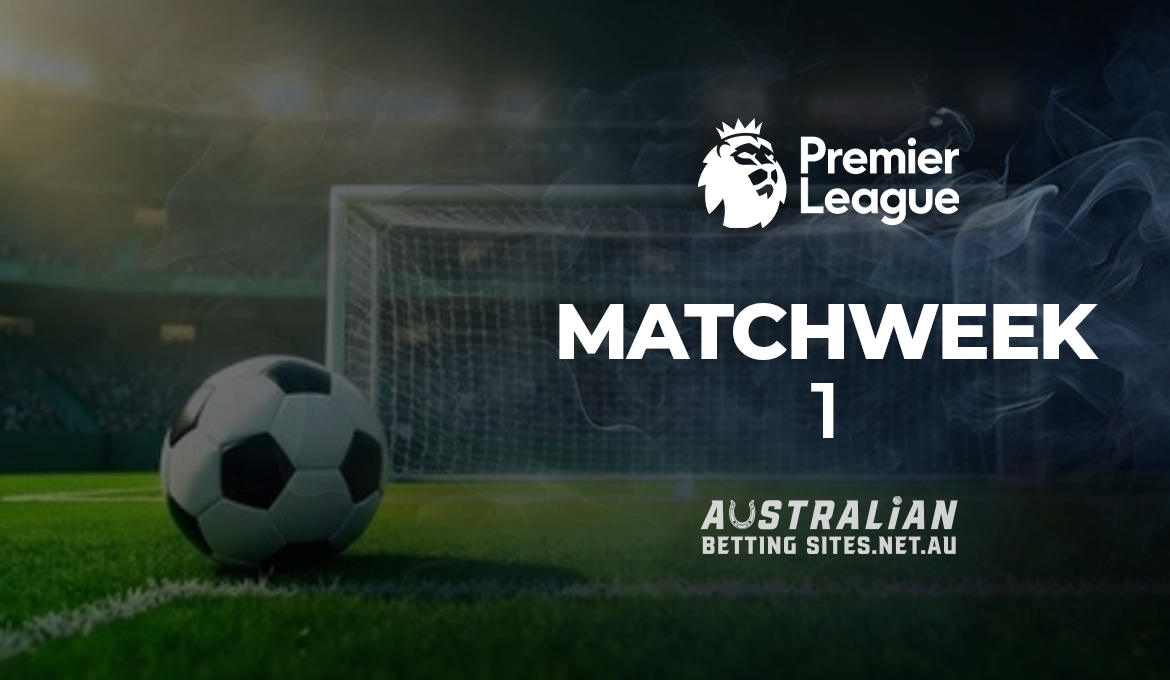 English Premier League - Matchweek 1
