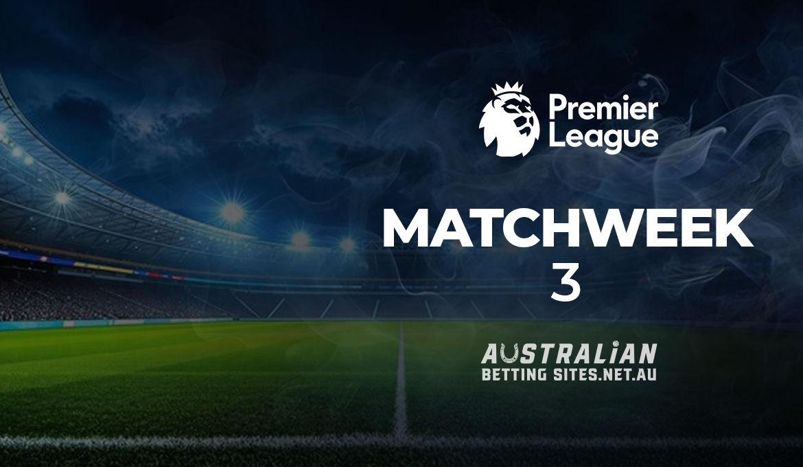 English Premier League - Matchweek 3 English Premier League - Matchweek 3